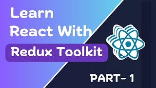 Learn Redux Toolkit | Configuration of store with example of portfolio page