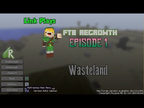 Minecraft: FTB Regrowth (Modded Minecraft) | E1 | Wasteland
