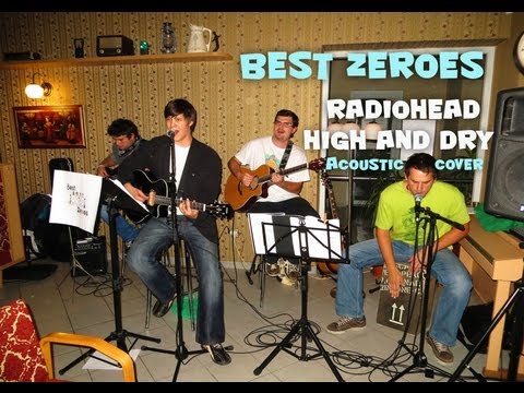 Best Zeroes - Best Zeroes - Café Kupé - Radiohead - High and dry cover live