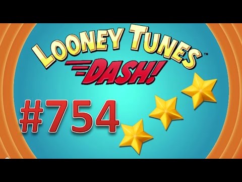 Looney Tunes Dash! level 754 - 3 stars