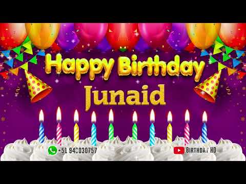 Junaid Happy birthday To You - Happy Birthday song name Junaid 🎁