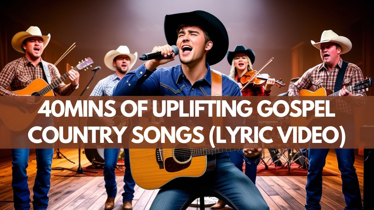 40 Mins Of Uplifting Gospel Country Songs (Lyric Video) | Best Gospel Country Playlist 2024