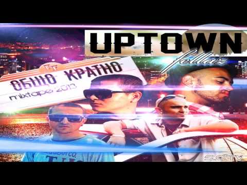 UPTOWN FELLAZ - NIAMA KAK (ОБЩО КРАТНО MIXTAPE)