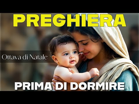 PREGHIERA PRIMA DI DORMIRE 🙏5° GIORNO DELL'OTTAVA DI NATALE ❤️ Lunedì 29 Dicembre 2025 🙏 Compieta