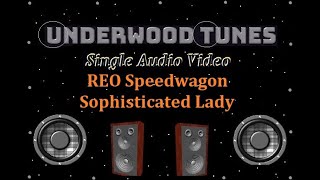 REO Speedwagon ~ Sophisticated Lady ~ 1971 ~ Single Audio Video