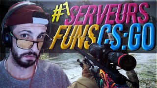 Serveur cs:go fun 1