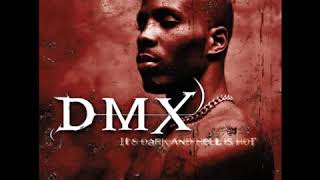 DMX - Ain&#39;t No Sunshine