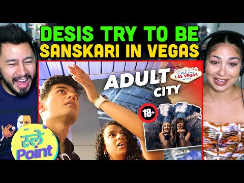 SLAYY POINT | Desis Try To Be Sanskari in Vegas REACTION!