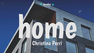 Christina Perri - home (Lyrics) | Audio Lyrics Info