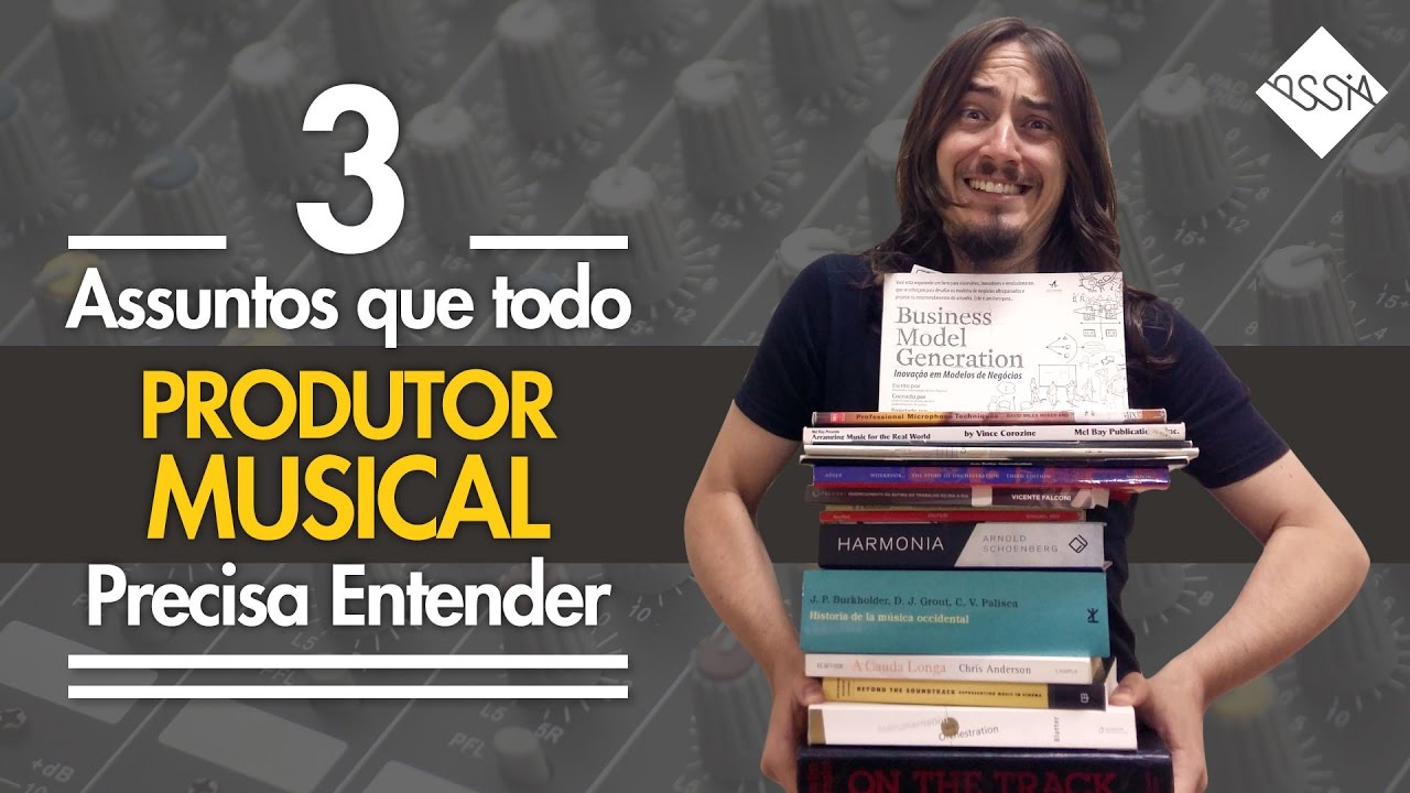 3 ASSUNTOS QUE TODO PRODUTOR MUSICAL PRECISA SABER