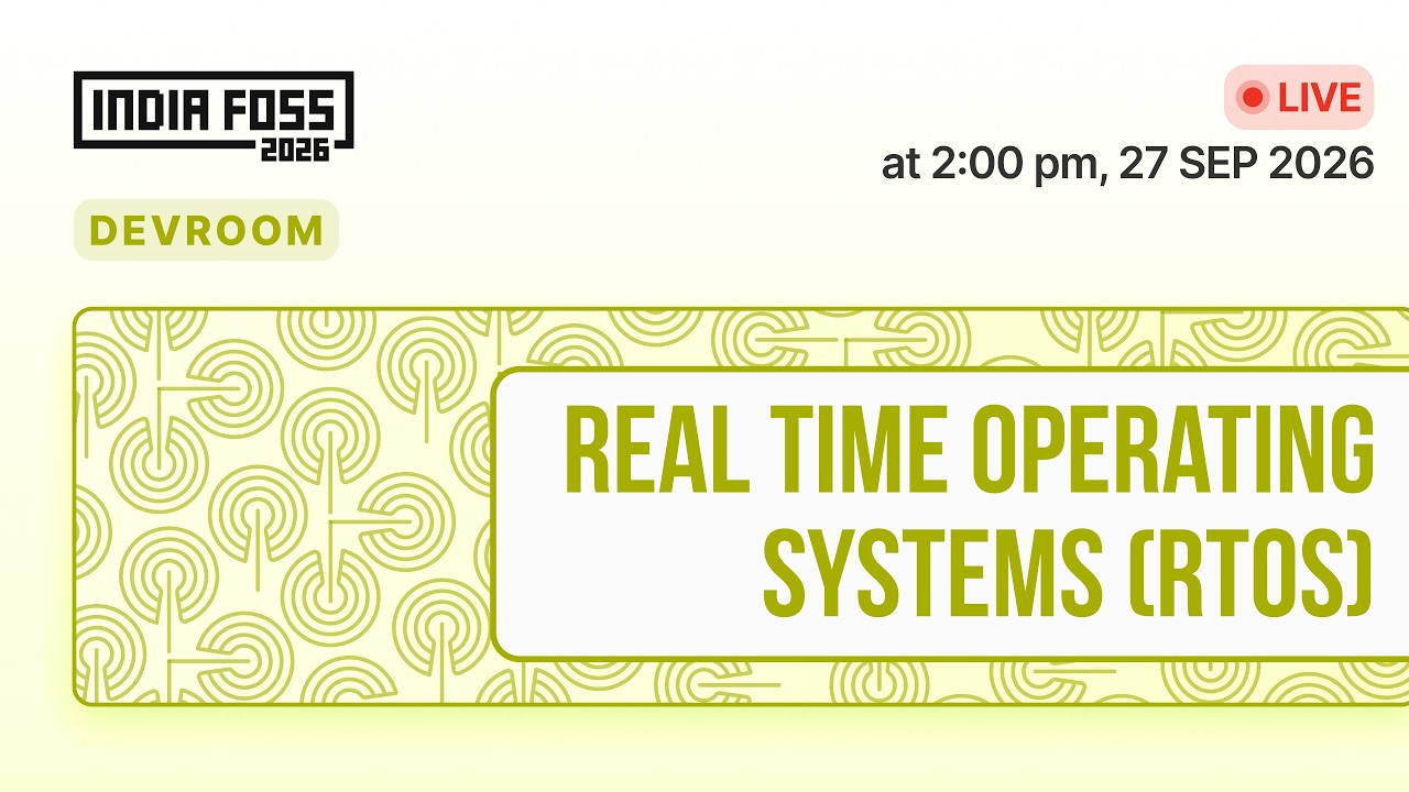 Real Time Operating Systems (RTOS)