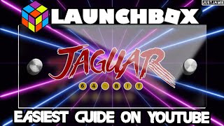 Launchbox: How To Setup Jaguar #launchbox #atarijaguar #emulator