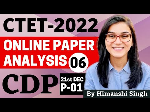 CTET 2022 Online Exam - Previous Year Papers Analysis (CDP) 21th Dec 2022 Paper-01 by Himanshi Singh