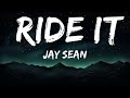 1HOUR Jay Sean Ride It Lyrics The World Of Music