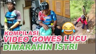 Download lagu Kumpulan Gowes Lucu Dimarahi Istri mp3