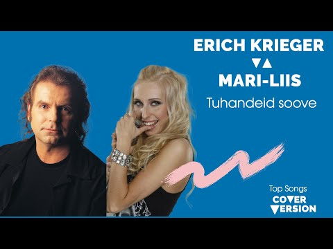 Erich Krieger & Mari-Liis - Tuhandeid soove