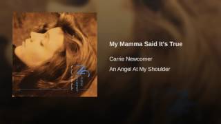 My Mamma Said It's True