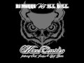 DJ MUGGS vs ILL BILL - "NARCO CORRIDOS" FT. SICK JACKEN & UNCLE HOWIE