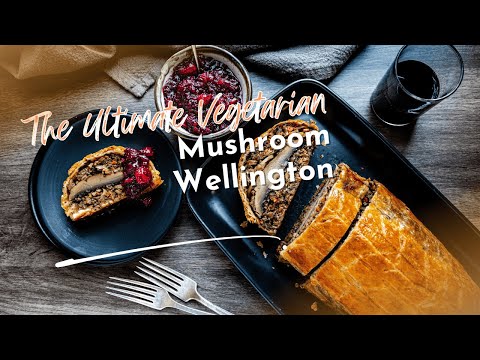 The Ultimate Vegetarian Mushroom Wellington: A Nourishing, Focus-Boosting Fall Recipe