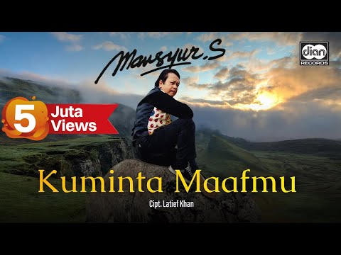 Mansyur S - Kuminta Maafmu - Official Music Video