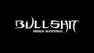 BULLSHIT - ALL IN THE NAME (OF ROCK&#39;N&#39; ROLL)