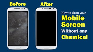 How to clean your phone screen at home | No chemical is required
