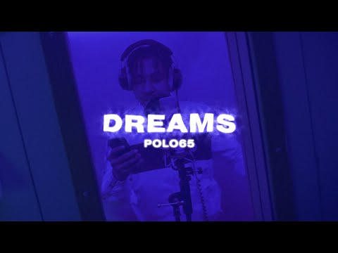 POLO65 - DREAMS (prod. by SBM)