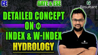 Phi (ϕ) & W-Index - Detailed Concept | Infiltration | Hydrology | GATE & ESE | Civil Engineering