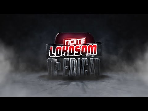 Noite LokoSom 11ª Edição Carolina MA, FMonster Cachorrona mega Truck