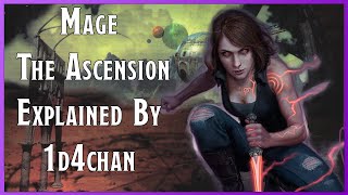 Mage: The Ascension Lore Explained By 1d4chan