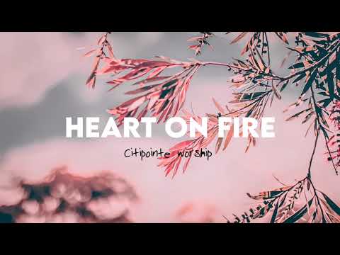 Heart On Fire