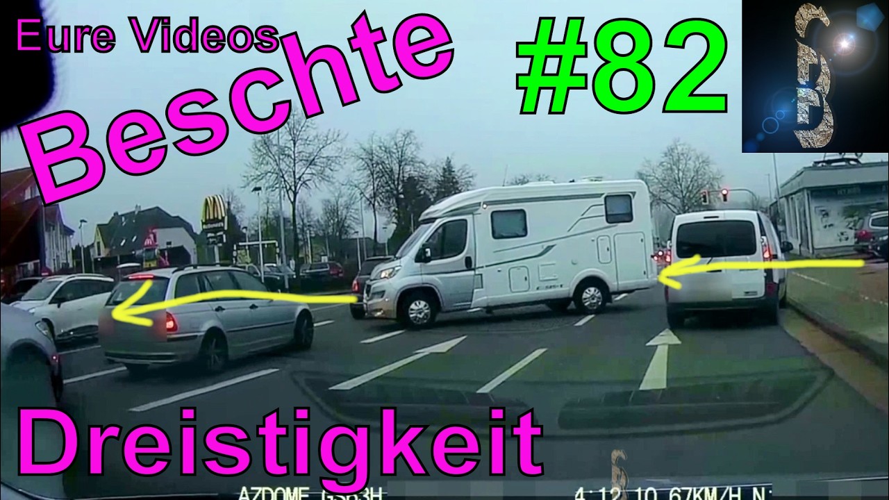 Eure Videos - Das Beste #82 - Dreistigkeit #04 - Best Of Dashcam