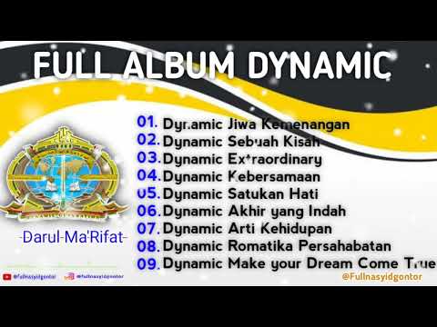 DYNAMIC FULL ALBUM | NASYID GONTOR