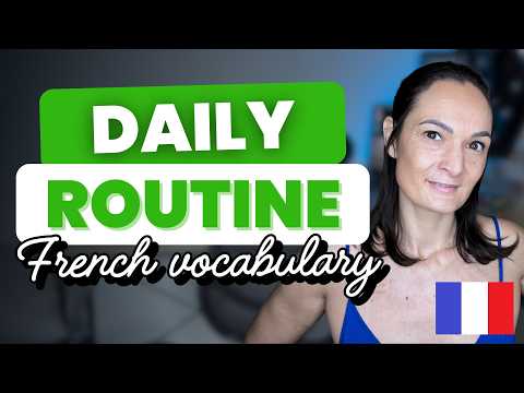 120 Must-Know French Phrases for Beginners | Daily Routine in French
