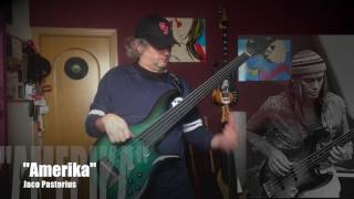 "Amerika" Jaco Pastorius (Bass Cover)