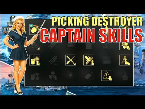 How to Pick Commander Skills for Destroyers, my thought process – Tips & breakdown World of Warships