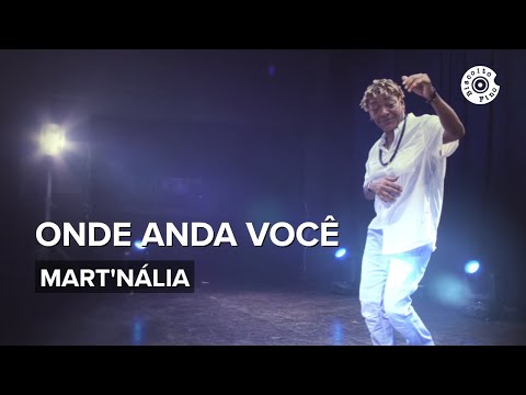 Onde Anda Você (Clipe Oficial) | Mart'nália