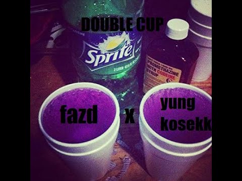 fazd x yung kosekk - double cup
