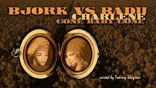 Björk vs Badu: Charlene/Gone Baby, Don&#39;t be Long