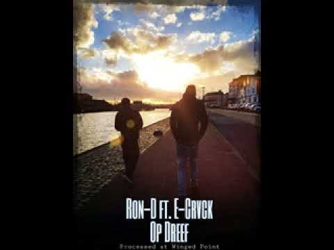 Ron-D ft. E-Crvck - Op dreef