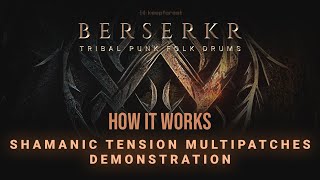 Video thumbnail for Berserkr: Tribal Punk Folk Drums  - Shamanic Tension - Multipatches Demonstration by Keepforest Instruments