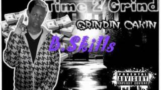 B.Troopz & B.Skilla  (Time 2 Grind Mixtape) - Ardest Out