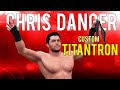 Chris Danger Custom Titantron