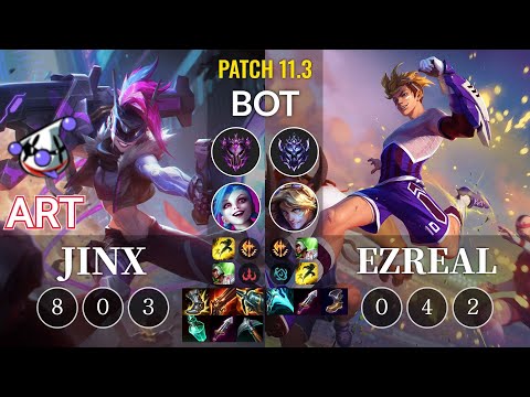 RJ Art Jinx vs Ezreal Bot - KR Patch 11.3