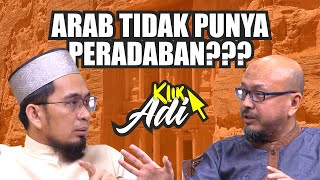 Download lagu [Klik Adi] Arab Tidak Punya Peradaban ?? - Ustadz Adi Hidayat mp3
