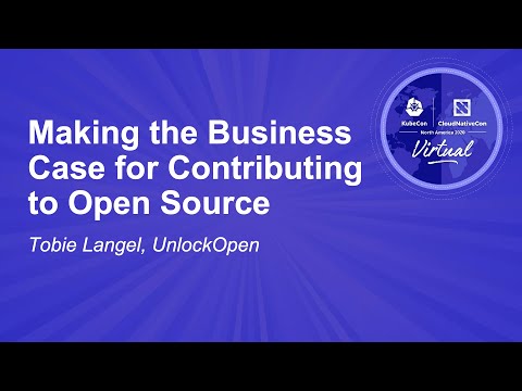 Making the Business Case for Contributing to Open Source - Tobie Langel, UnlockOpen