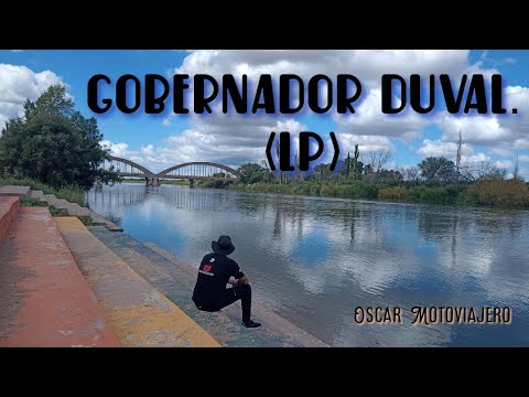 #turismo Gobernador Duval.(LP)