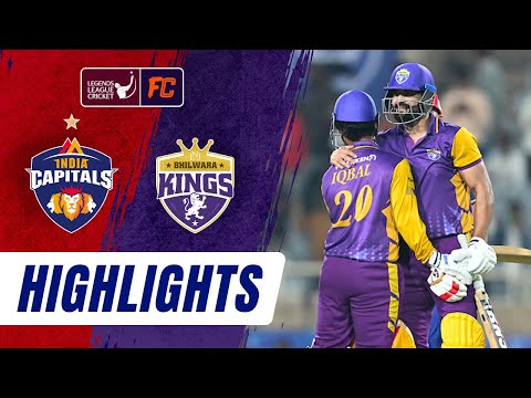 India Capitals vs Bhilwara Kings | Highlights | Legends League Cricket | Streaming LIVE on FanCode
