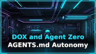 Innovation Brief: DOX + Agent Zero