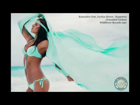 Kamasutra Feat. Jocelyn Brown - Happiness (Extended Version)